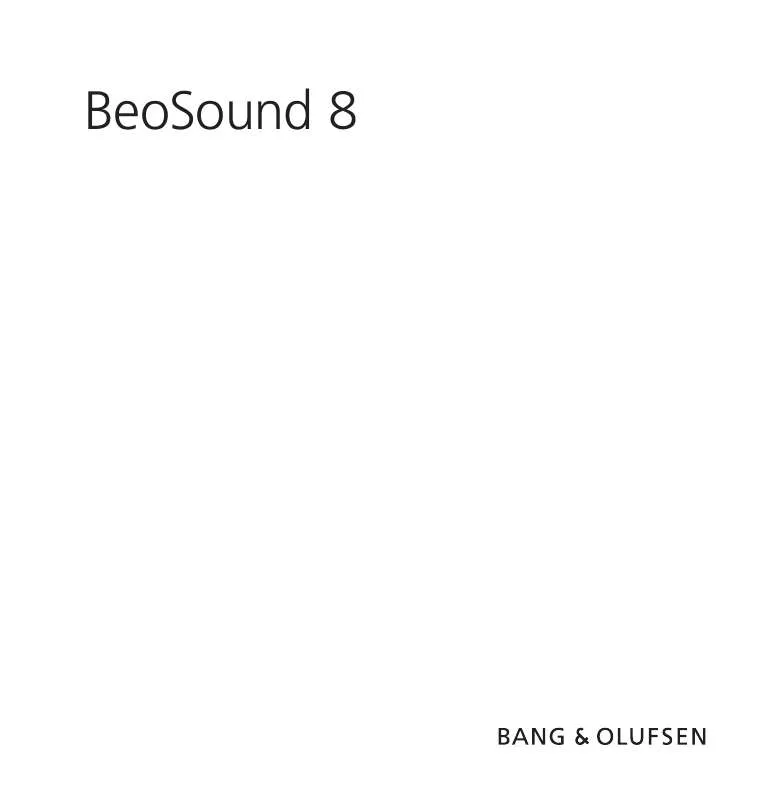 Mode d'emploi BANG & OLUFSEN BEOSOUND 8