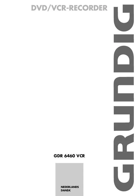 Mode d'emploi GRUNDIG GDR 6460 VCR DVD OPTAGER