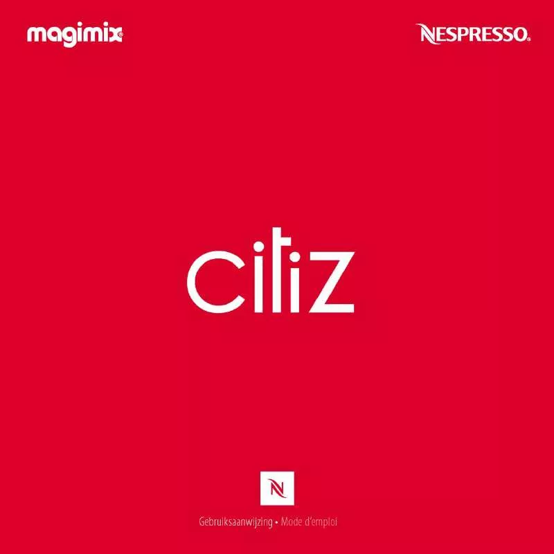 Mode d'emploi MAGIMIX NESPRESSO CITIZ